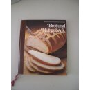 Brot und Hefegebäck Rezepte Buch von der Redaktion...